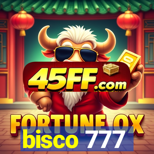 bisco 777